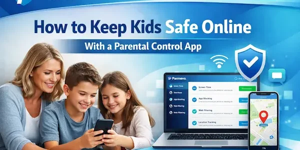How to Keep Kids Safe Online With a Parental Control App