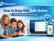 How to Keep Kids Safe Online With a Parental Control App